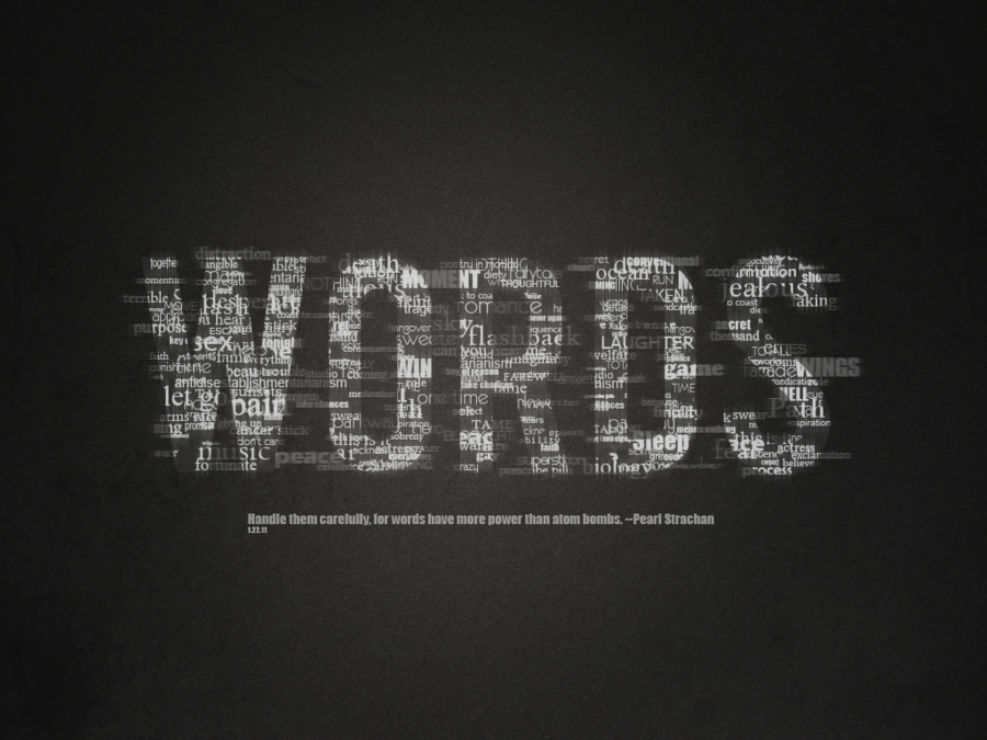 The Incredible Power of Words